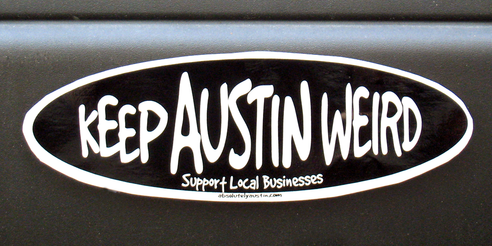 bumper sticker, Austin, Texas