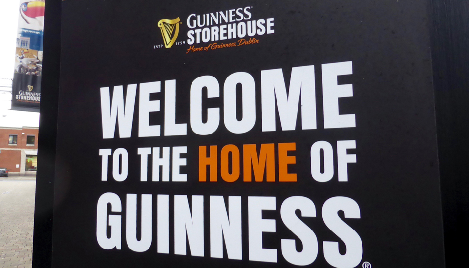 Welcome entry sign, Guinness Storehouse, Dublin