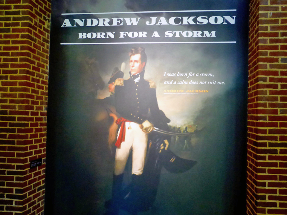 Andrew Jackson Hermitage Museum exhibition “Born for a Storm"