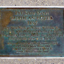 plaque at site of the Mohican Hotel, New London, Connecticut